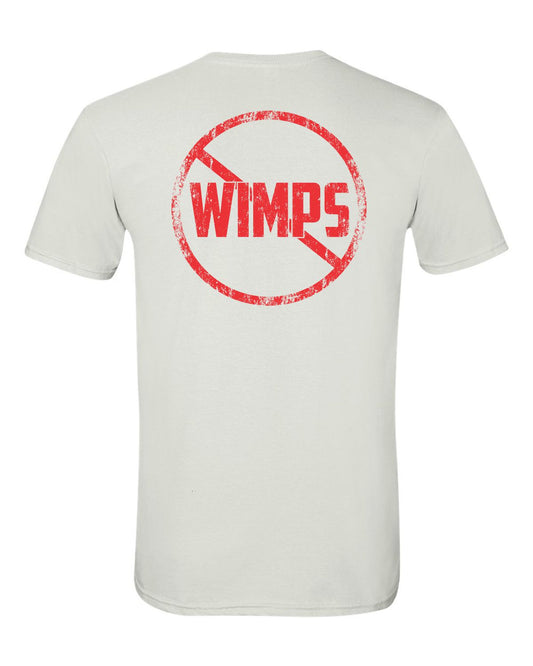 THE NO WIMPS ALLOWED TEE